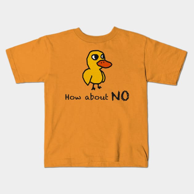 How about No Kids T-Shirt by Artbygoody